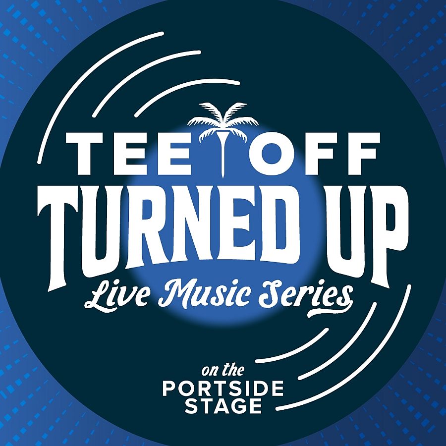 Tee Off Turned Up Live Music Series